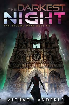 The Darkest Night by Michael Anderle