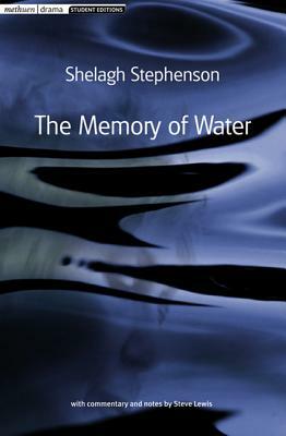 The Memory of Water by Shelagh Stephenson