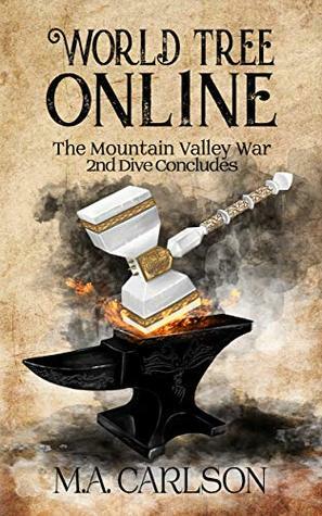 The Mountain Valley War: 2nd Dive Concludes by M.A. Carlson