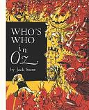 Who's Who in Oz: The Happiest Who's Who Ever Written by Jack Snow