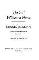 The Girl Without a Name by Gunnel Beckman