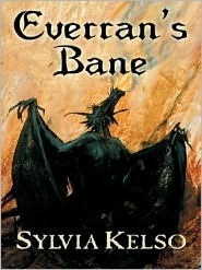 Everran's Bane by Sylvia Kelso