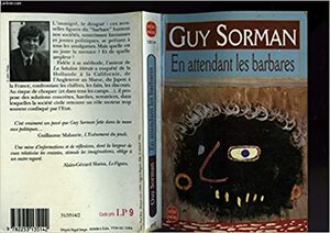 EN ATTENDANT LES BARBARES by Guy Sorman