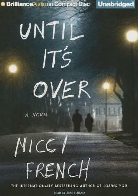 Until It's Over by Nicci French