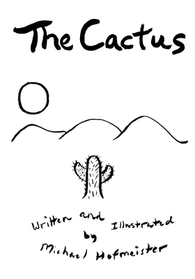 The Cactus by Michael Hofmeister