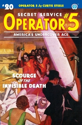 Operator 5 #20: Scourge of the Invisible Death by Frederick C. Davis