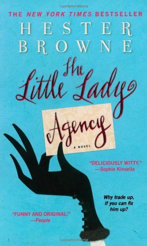 The Little Lady Agency by Hester Browne