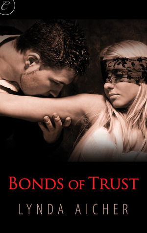 Bonds of Trust by Lynda Aicher