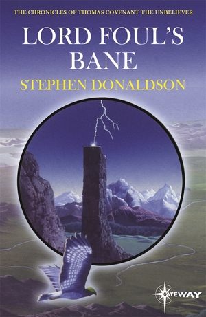 Lord Foul's Bane by Stephen R. Donaldson