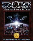 Star Trek Encyclopedia by Michael Okuka, Denise Okuda