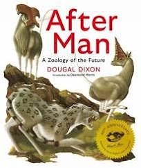After Man: Expanded 40th Anniversary Edition by Dougal Dixon