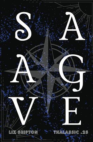 Savage: A New Adult Dystopian Romance by Liz Shipton