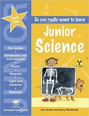Junior Science Book 1 by Jenny MacDonald, Sue Hunter