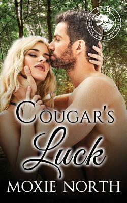 Cougar's Luck: Pacific Northwest Cougars by Moxie North