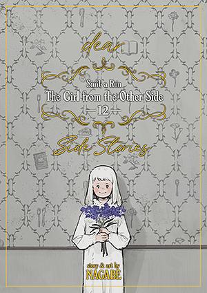 The Girl From the Other Side: Siúil, a Rún Vol. 12 – [.dear] Side Stories by Nagabe