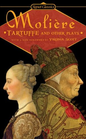 Tartuffe and Other Plays by Molière