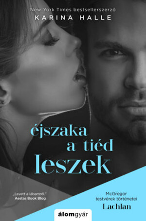 Éjszaka a tiéd leszek by Karina Halle