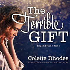 The Terrible Gift by Colette Rhodes