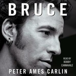 Bruce by Peter A. Carlin, Peter A. Carlin