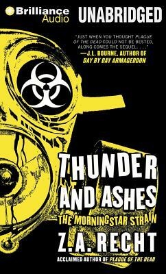 Thunder and Ashes by Z. A. Recht