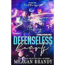 Defenseless Hearts by Meagan Brandy