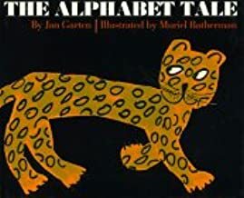 Alphabet Tale, The by Jan Garten, Muriel Batherman