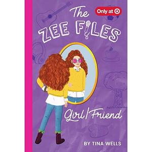 Girl/Friend by Stephanie D. Smith, Tina Wells