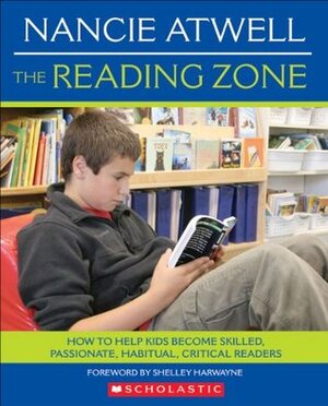 The Reading Zone by Nancie Atwell
