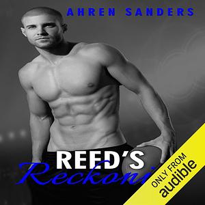 Reed's Reckoning by Ahren Sanders