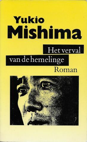 Het verval van de hemelinge by Maxim de Winter, Yukio Mishima