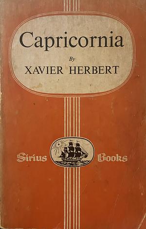 Capricornia by Xavier Herbert