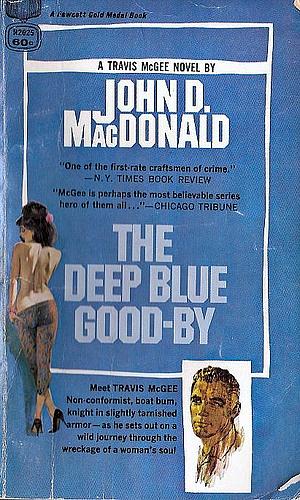 The Deep Blue Good-By by John D. MacDonald