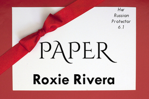 Paper by Roxie Rivera