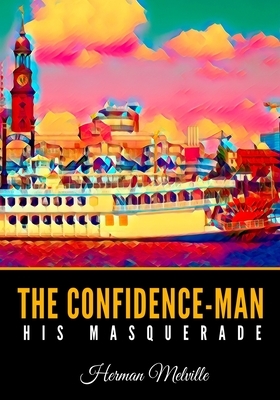 The Confidence-Man by Herman Melville