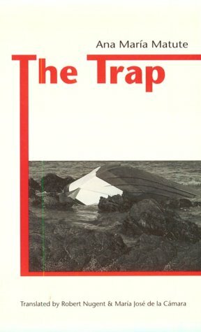 The Trap by Ana María Matute