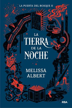 La tierra de la noche by Melissa Albert