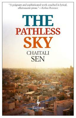 The Pathless Sky by Chaitali Sen