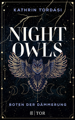 Nightowls: Boten der Dämmerung by Kathrin Tordasi