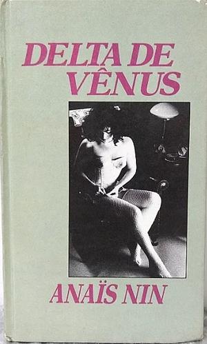 Delta de Venus by Anaïs Nin