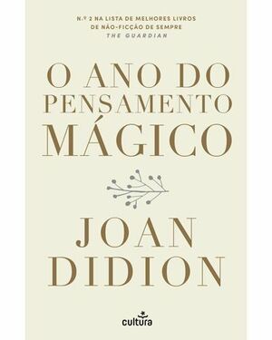 O Ano do Pensamento Mágico by Joan Didion