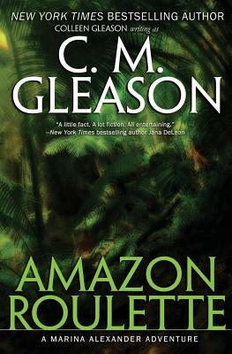 Amazon Roulette by C. M. Gleason, Colleen Gleason