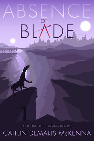 Absence of Blade by Caitlin Demaris McKenna