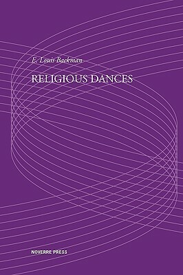 Religious Dances by E. Louis Backman