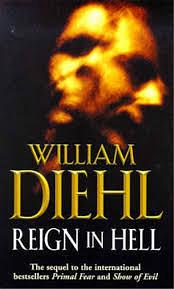 Reign in Hell by William Diehl