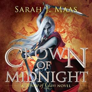 Crown of Midnight by Sarah J. Maas