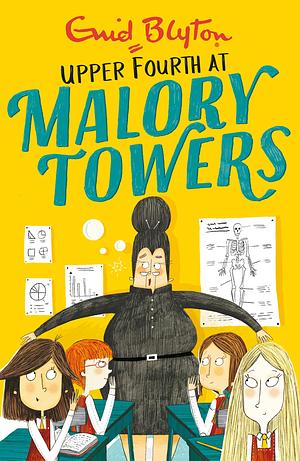 Upper Fourth at Malory Towers by Enid Blyton