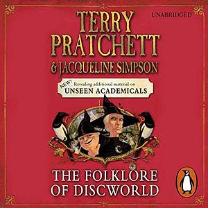 The Folklore of Discworld by Jacqueline Simpson, Terry Pratchett