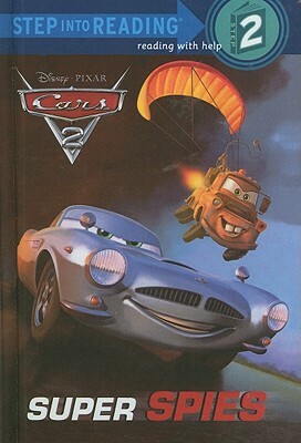 Cars 2: Super Spies by Susan Amerikaner