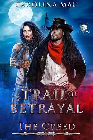 Trail of Betrayal: Capitol Cowboy by Carolina Mac