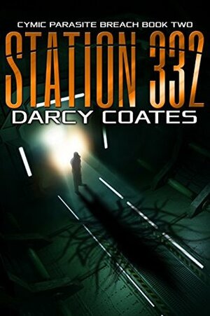 Station 332 by Darcy Coates